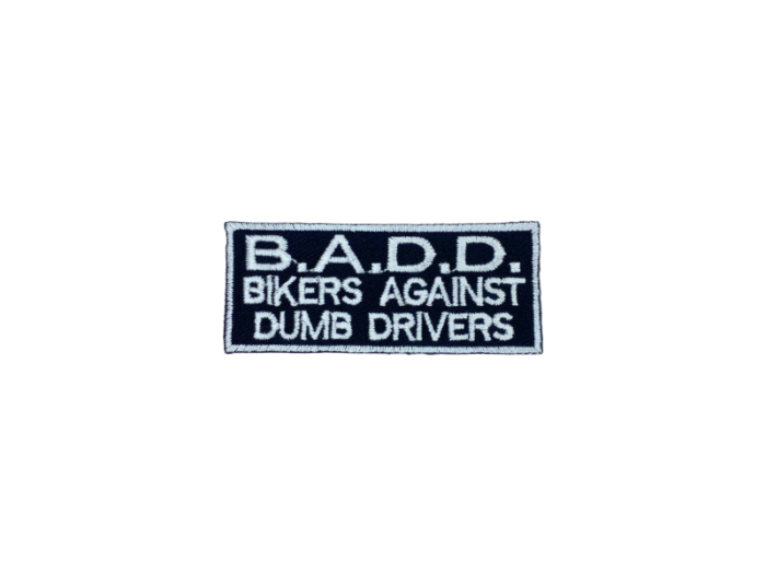 Badd bikers agenst dumb drivers - Patch Mærke