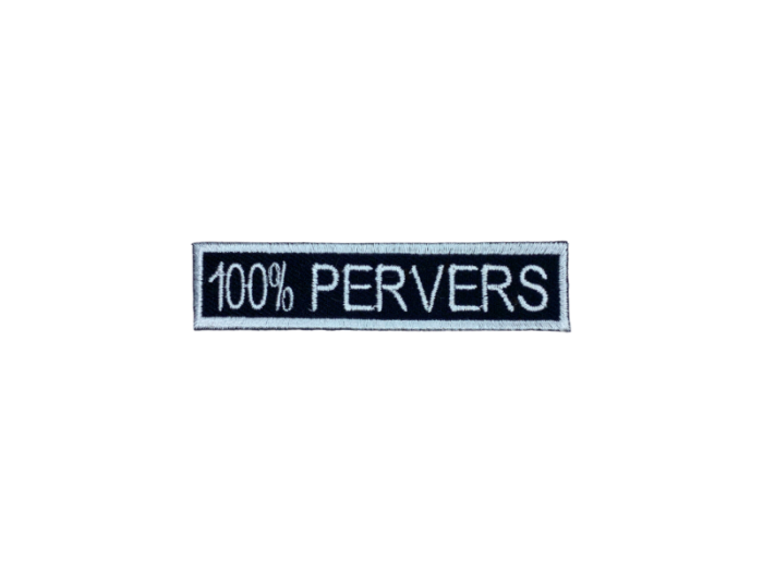 100% Pervers - Patch  Mærke