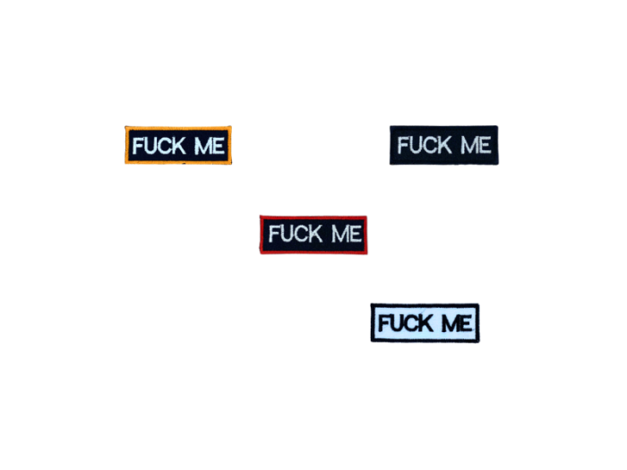 Fuck Me - Patch Mærke