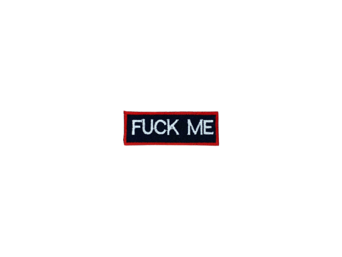 Fuck Me - Patch Mærke - Billede 2