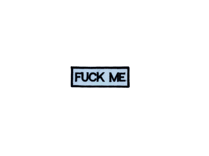 Fuck Me - Patch Mærke - Billede 5