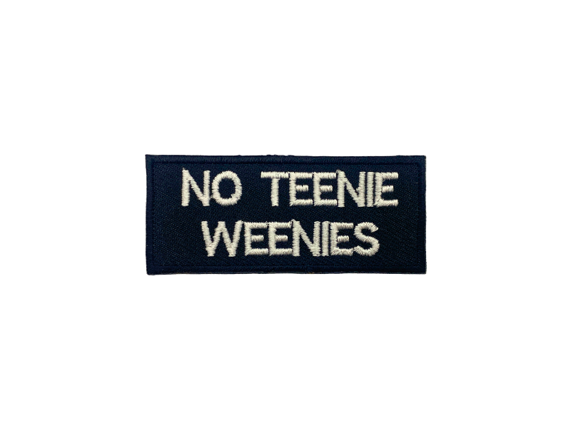 No Tennie Weenies - Patch Mærke - Billede 6