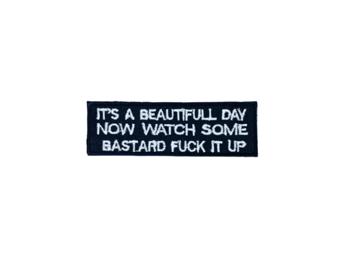 It`s a Beautifull Day - Patch Mærke - Billede 4