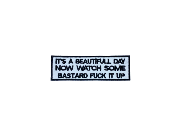 It`s a Beautifull Day - Patch Mærke - Billede 5