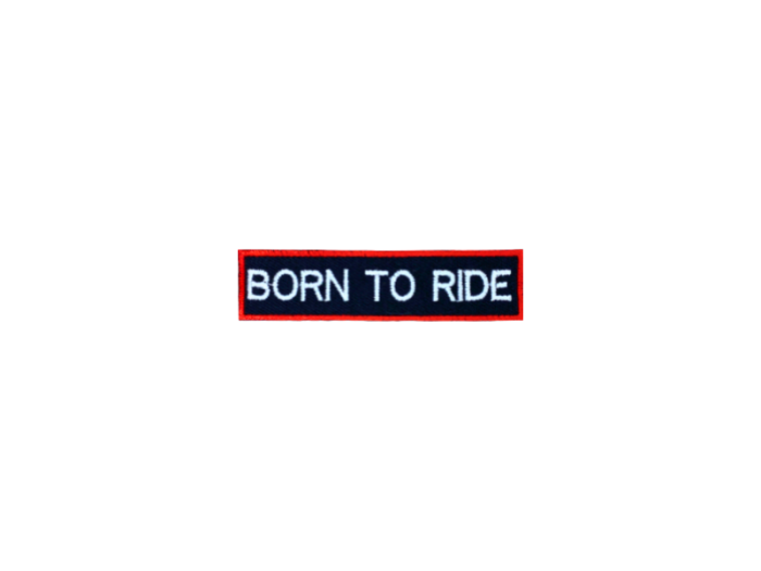 Born to Ride - Patch Mærke - Billede 4