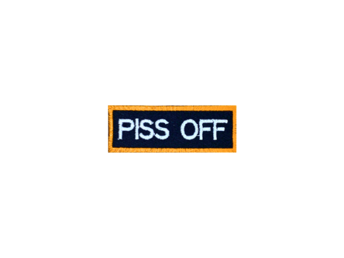Piss off - Patch Mærke - Billede 4