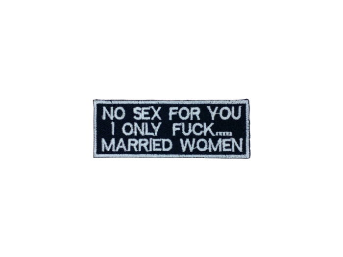 No sex for you - Patch Mærke