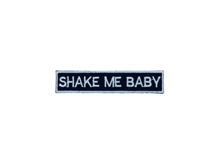 Shake Me Baby - Patch Mærke - Billede 6