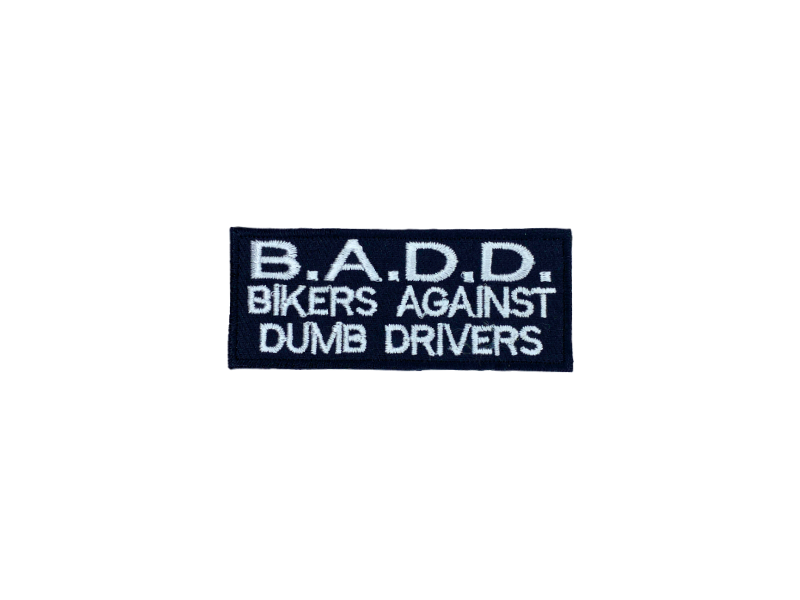 Badd bikers agenst dumb drivers - Patch Mærke - Billede 6