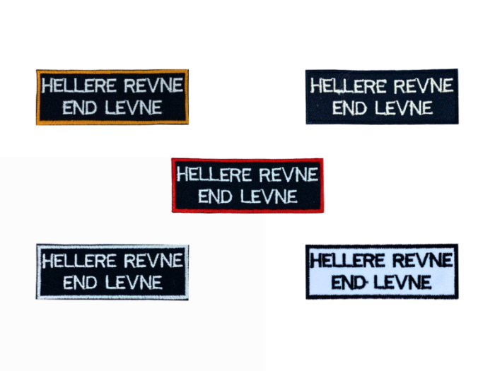 Hellere revne end levne - Patch Mærke