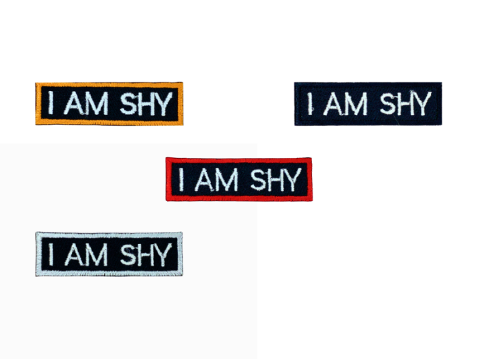 I am shy- Patch Mærke