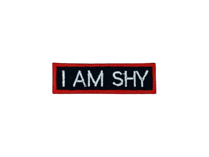 I am shy- Patch Mærke - Billede 3