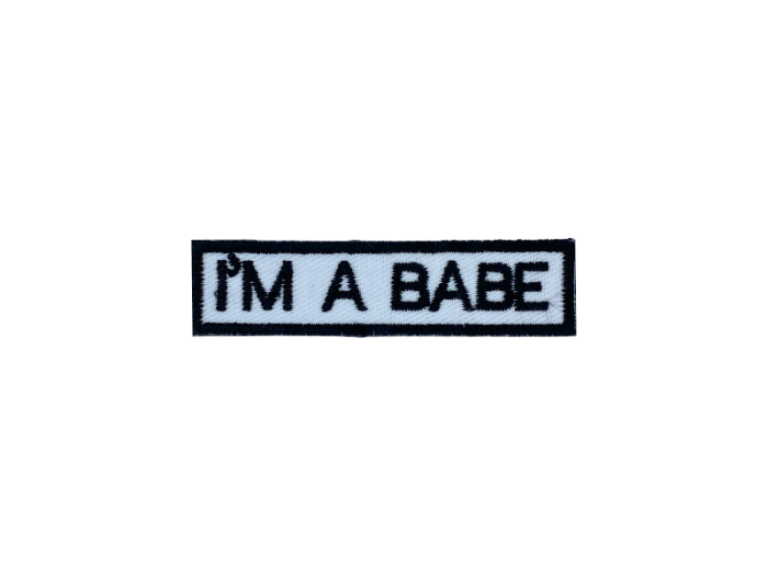Im a babe - Patch Mærke - Billede 4