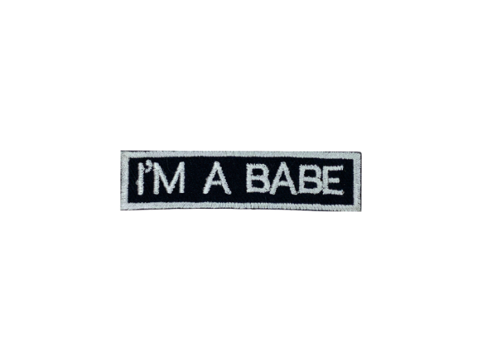 Im a babe - Patch Mærke - Billede 5