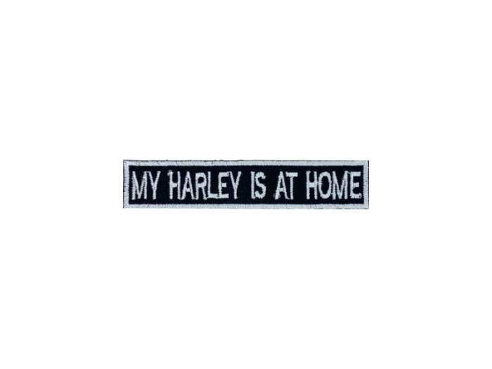 My Harley is a home - Patch Mærke - Billede 4