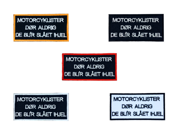 Motorcyklister dør aldrig - Patch  Mærke