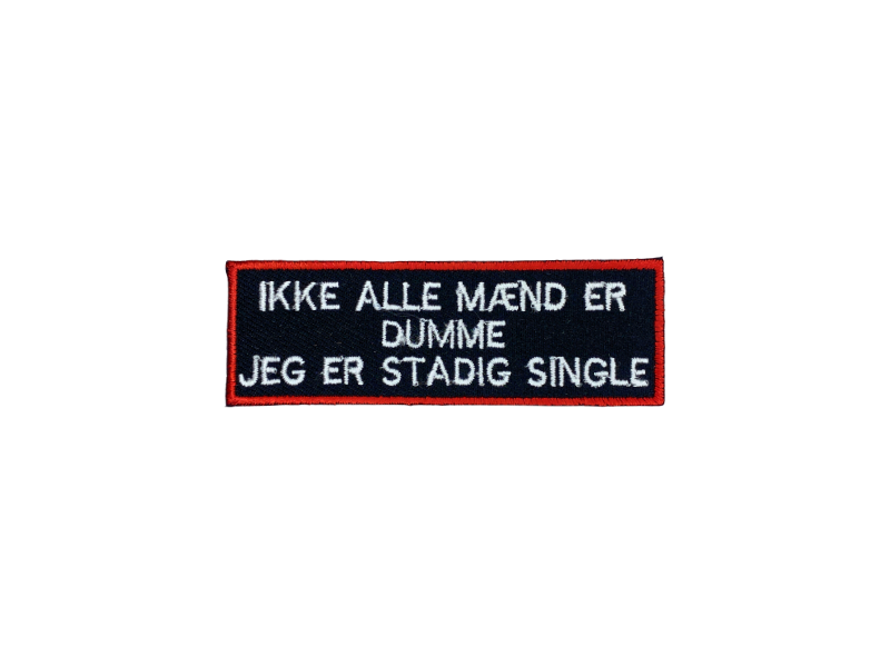 Ikke alle mænd er dumme - Patch Mærke - Billede 3