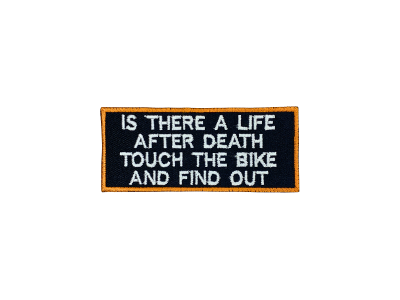 Is there a life touch bike - Patch Mærke - Billede 2