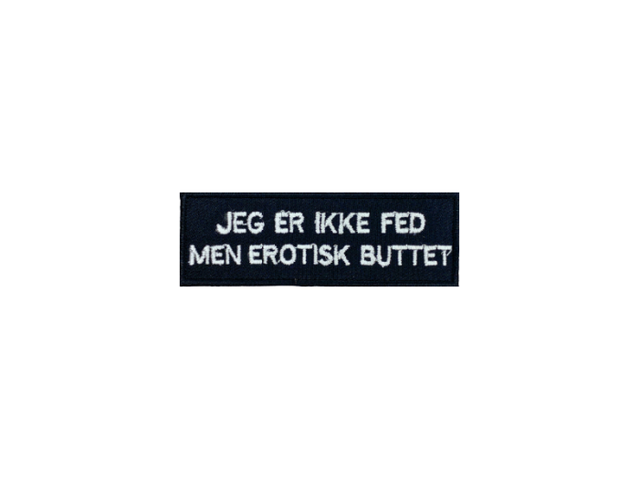 Jeg er ikke fed bare erotisk buttet - Patch  Mærke - Billede 6