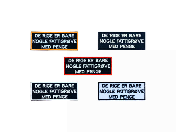 De rig er bare nogle fattigrøve med penge - Patch  Mærke