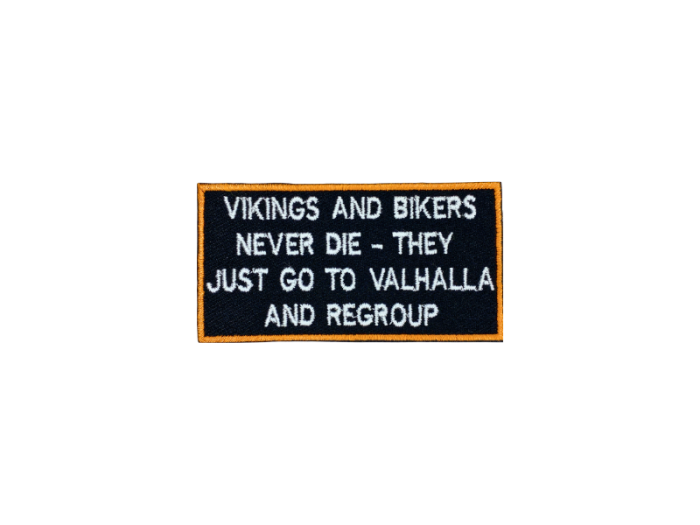 Vikings and Bikers never die - Patch  Mærke - Billede 6