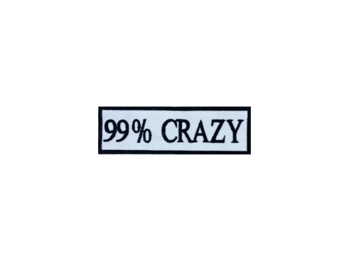 99% Crazy - Patch  Mærke - Billede 4