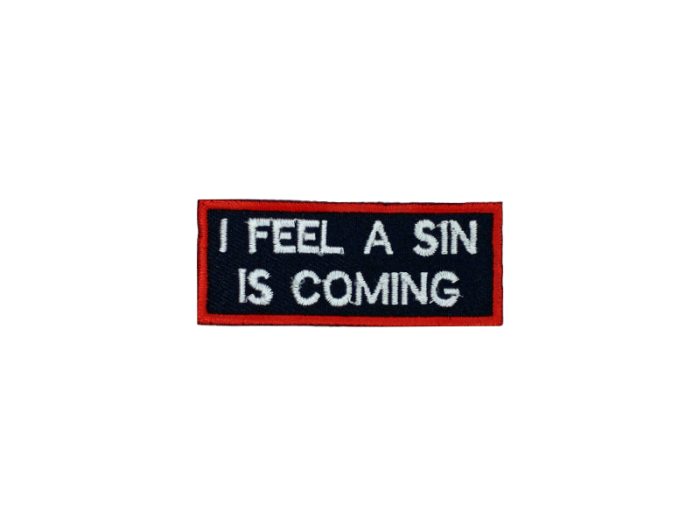 I feel a sin is coming - Patch  Mærke - Billede 5