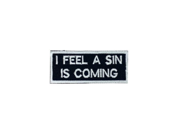 I feel a sin is coming - Patch  Mærke - Billede 3