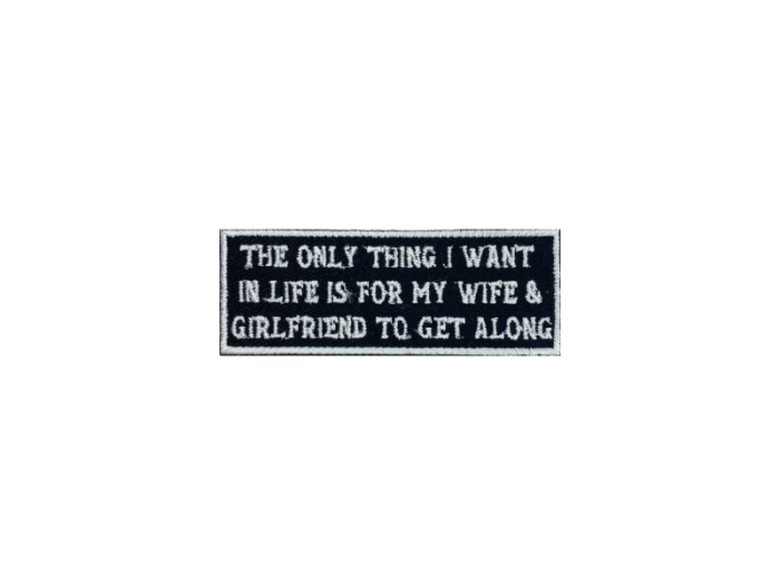 The only thing I want in life - Patch  Mærke - Billede 3