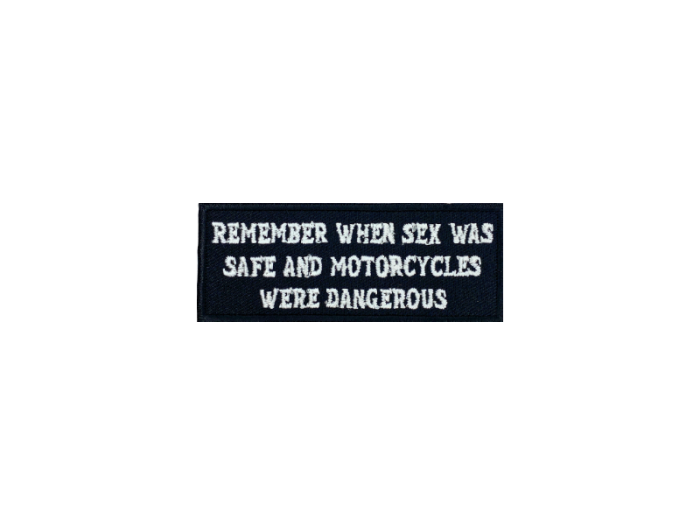 Remember when sex was safe - Patch  Mærke - Billede 2