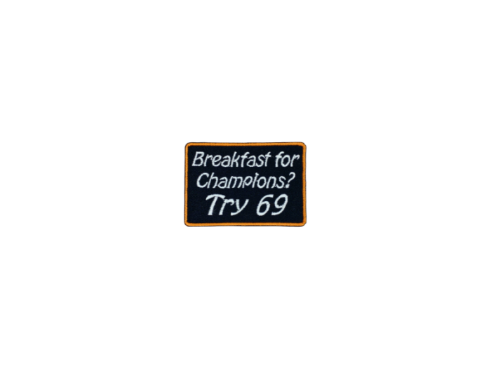 Breakfast for champings Try 69 - Patch  Mærke - Billede 3
