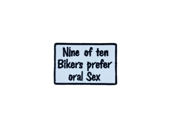 Nine of ten bikers prefer oral sex - Patch  Mærke - Billede 6