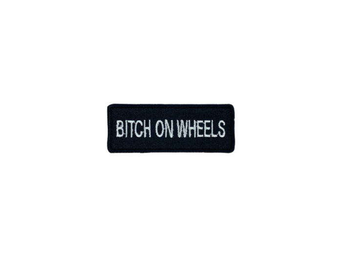 Bitch on wheels - Patch  Mærke - Billede 4