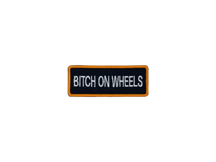 Bitch on wheels - Patch  Mærke - Billede 3