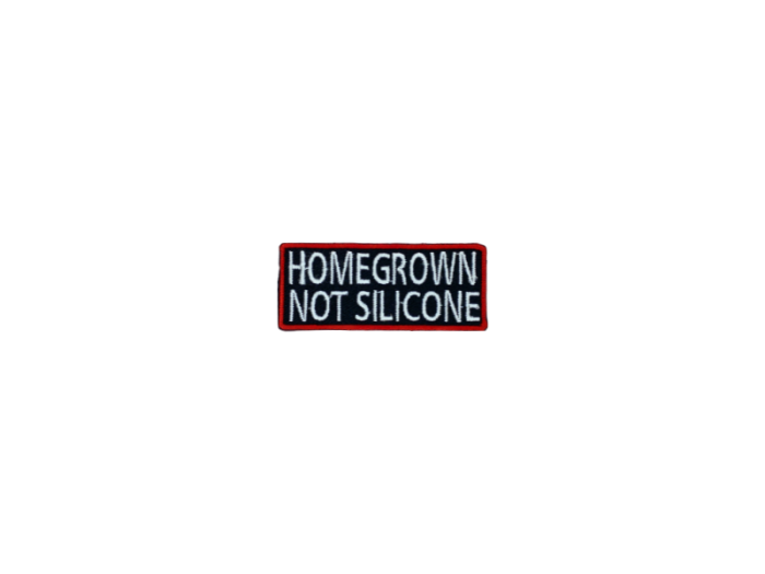 Homegrown not silicone - Patch  Mærke - Billede 5