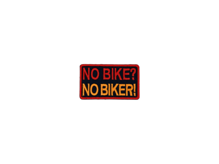 No bike no biker - Patch  Mærke - Billede 5
