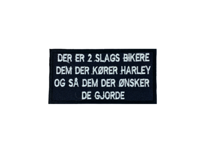 Der er 2 slags bikere - Patch  Mærke - Billede 2