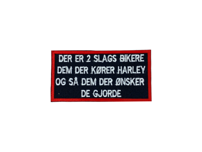 Der er 2 slags bikere - Patch  Mærke - Billede 5