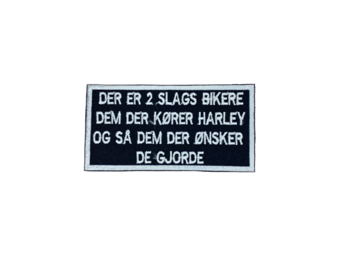 Der er 2 slags bikere - Patch  Mærke