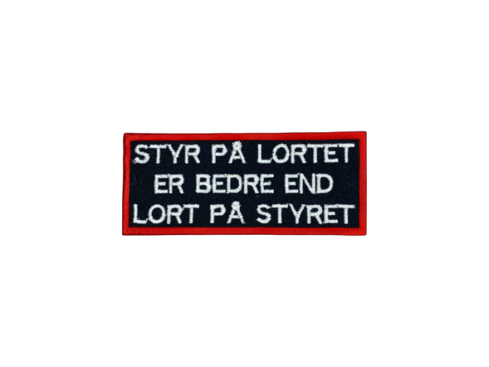 Styr på lortet er bedre end lort på styret - Patch  Mærke - Billede 3
