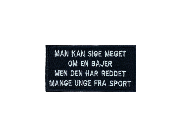 Man kan sige meget om en bajer - Patch  Mærke - Billede 2