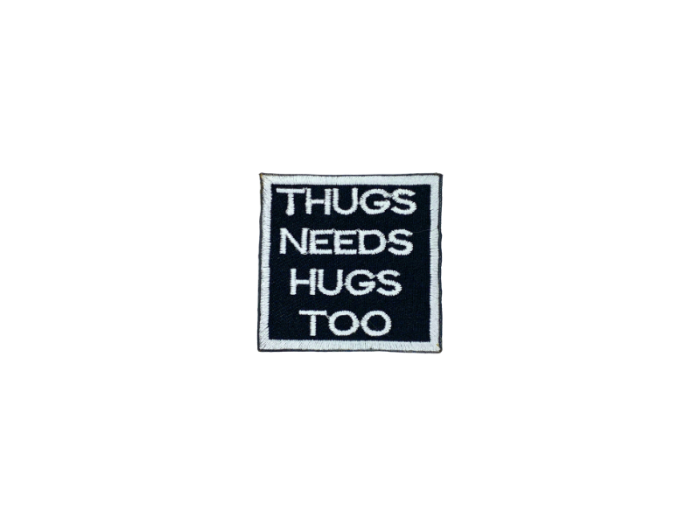 Thugs needs hugs too - Patch  Mærke - Billede 3