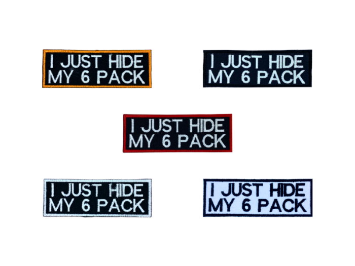I just hide my 6 pack - Patch  Mærke