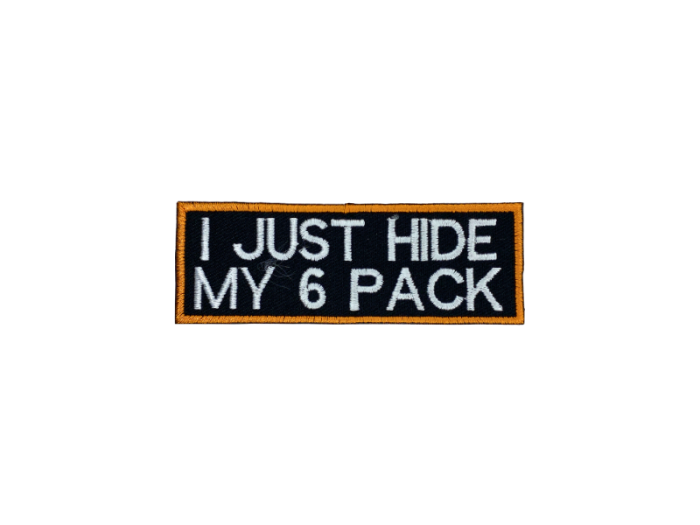 I just hide my 6 pack - Patch  Mærke - Billede 6