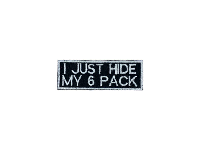 I just hide my 6 pack - Patch  Mærke - Billede 4