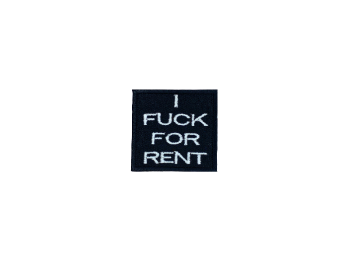 I fuck for rent - Patch  Mærke - Billede 6