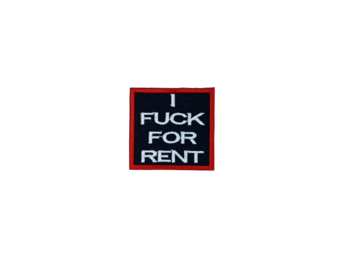 I fuck for rent - Patch  Mærke - Billede 3