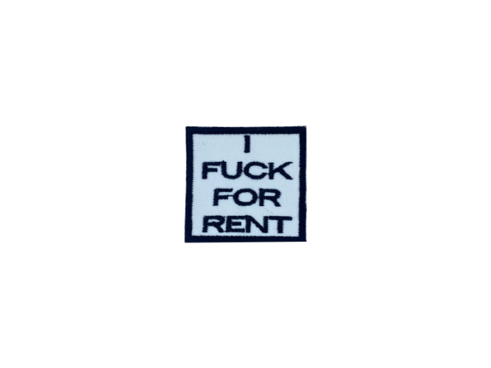 I fuck for rent - Patch  Mærke - Billede 4