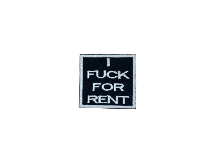 I fuck for rent - Patch  Mærke - Billede 5