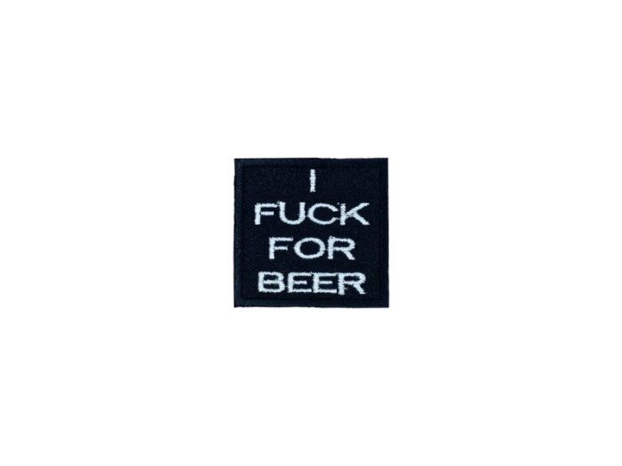 I fuck for beer - Patch  Mærke - Billede 6